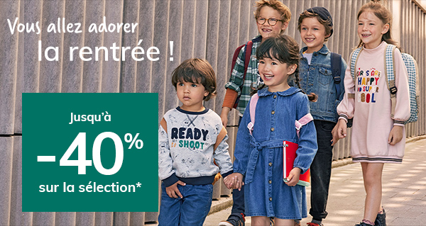 Rentrée des classes jusqu'à -40% sur la sélection*